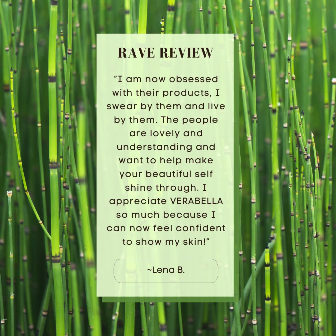 Rave Review - I am now obsessed with Verabella products. 