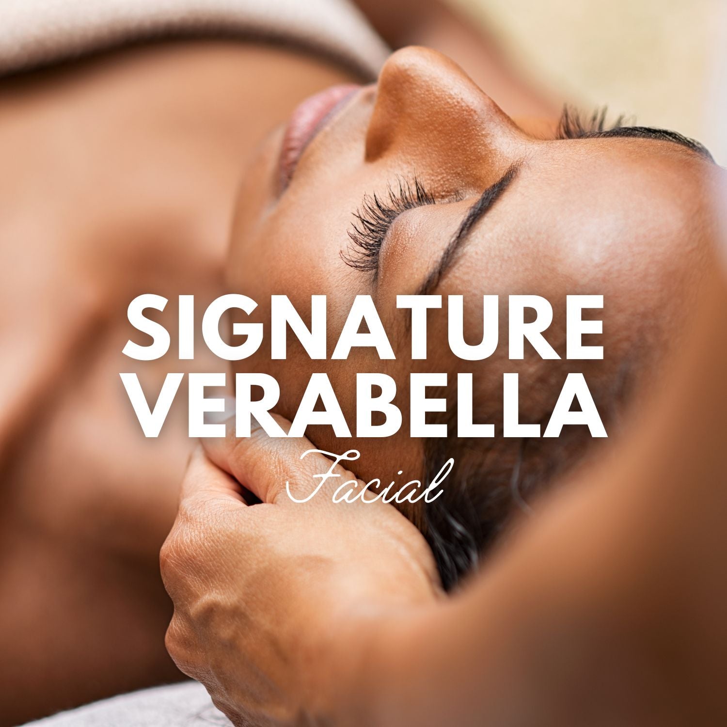 VERABELLA Signature Facial