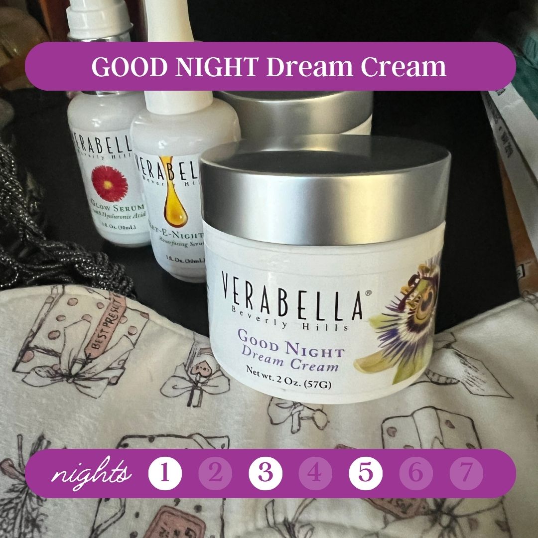 Nights 1, 3, 5: Good Night Dream Cream - call for details
